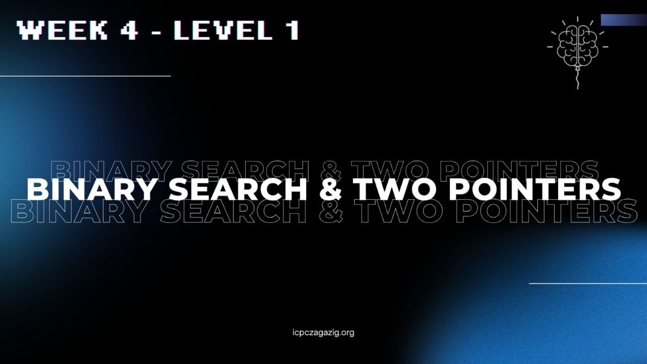 Week 4 - Level 1 25' Round 2 | Binary search & Two pointers - YouTube