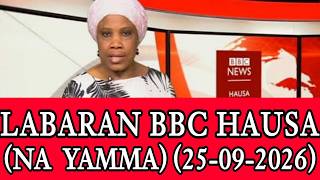 Bbc Hausa Labaran yau 2026