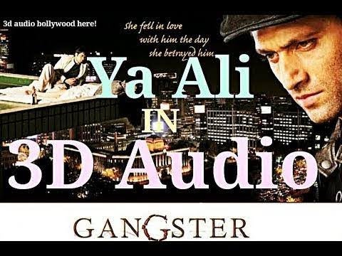 3D Audio  Ya Ali Raham Ali  Gangster Zubeen Garg  Imran Hashmi  Pritam