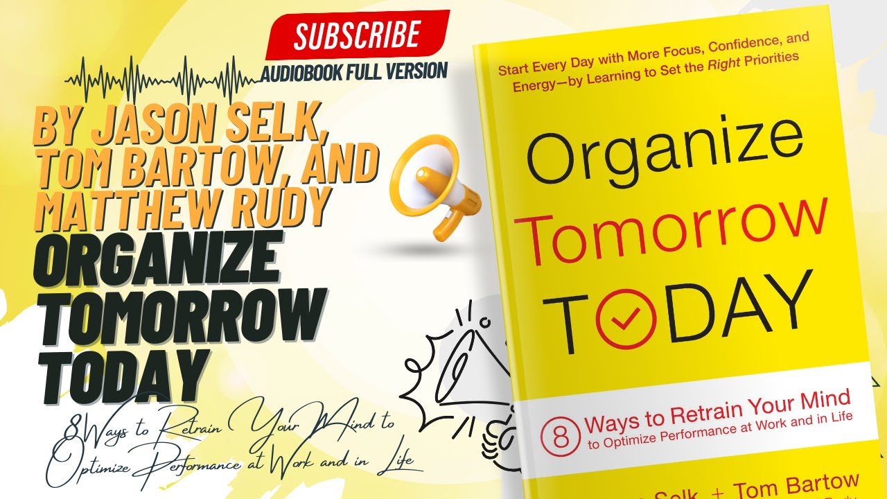 Plan, Execute, Succeed 💡: How to Organize Tomorrow Today
