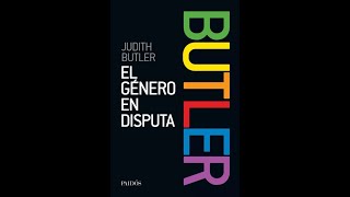 El genero en disputa Judith Butler Capitulo 1 libro