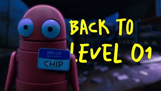 Chip Goes Back To Level 01