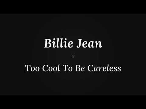 Michael Jackson × Pawsa - Billie Jean vs. To Cool To Be Careless ( Mashup by Lukx)
