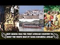 WHY GHANA WAS THE FIRST AFRICAN COUNTRY TO HOST THE WHITE MAN BY NANA KWAMENA ANSAH