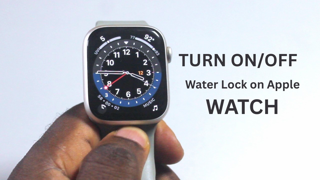How to Turn ON/OFF Water Lock on Apple Watch