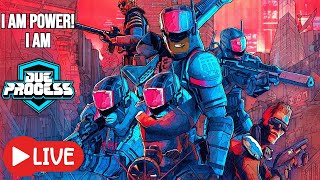 Live: Giving them Due Process (Kedude Plays) Come in and say Hello!