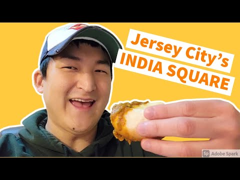 GREAT EATS in Jersey City's INDIA SQUARE