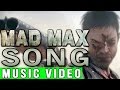 Mad Max Song "Don't Stop Now" (Music Video!)