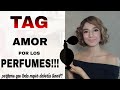 TAG AMOR POR LOS PERFUMES❗EL PERFUME QUE TODA MUJER DEBERÍA TENER❓...