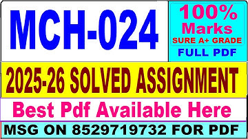MCH 024 solved assignment 2025-26 || mch 024 solved assignment 2026 in English || ignou mch24