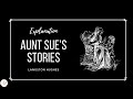 Aunt Sue's Stories by Langston Hughes | Summary and Analysis | Line by Line Explanation in Hindi