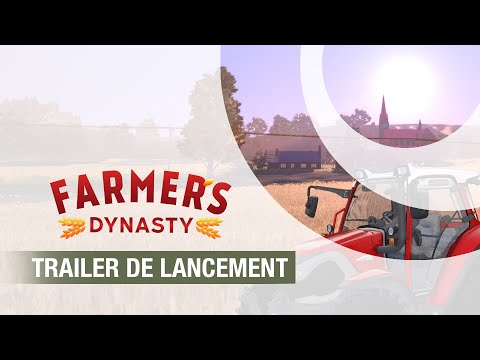 Farmer's Dynasty | Trailer de lancement