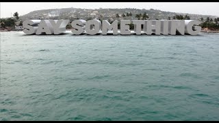Bridget Kearney Benjamin Lazar Davis -- Say Something Feat. Stevo Atambire