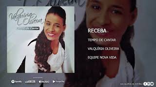 Valquíria Oliveira - Receba Áudio Oficial