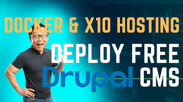 Install Drupal Free CMS Using Docker and Free Web Hosting Service x10 [Docker & Free Hosting]