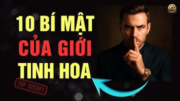 10 Cách Người Giàu ÂM THẦM Làm – Người Nghèo Mãi KHÔNG BIẾT | Làm Giàu Cùng Lộc #lamgiau