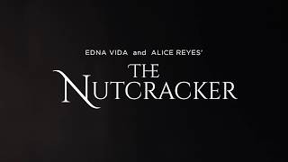 Ballet Philippines Edna Vida and Alice Reyes' The Nutcracker