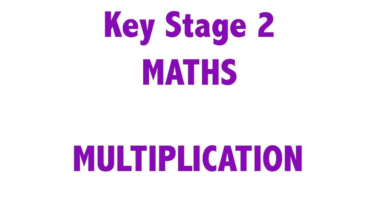 key-stage-2-multiplication-youtube