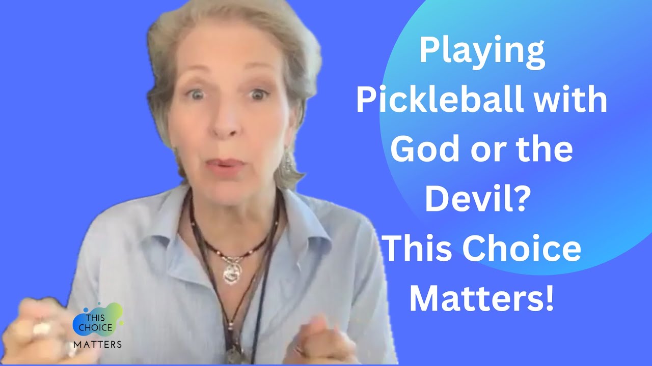 Playing Pickleball with God or the Devil? This Choice Matters!
