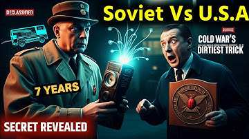 How Russia Spied on the U.S. Using a ‘Gift’ – Cold War’s Craziest Spy Device