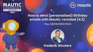 How to send personalised Birthday emails with Mautic (updated for Mautic 4.2) - Frederik Wouters