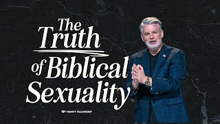 The Truth of Biblical Sexuality | Jimmy Witcher | Absolute