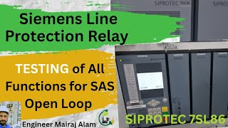 Line Protection Relay Testing of All Functions | Siemens Line Protection Relay Siprotec 7SL86