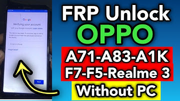 One Click Oppo Frp Unlock Without Pc Frp Bypass | Oppo A71, A83, A1K, F7, F5, Realme 3 |