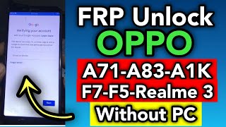 One Click Oppo Frp Unlock Without Pc Frp Bypass | Oppo A71, A83, A1K, F7, F5, Realme 3 | screenshot 5