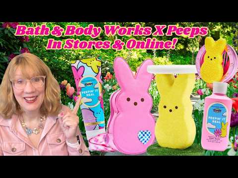 Bath & Body Works X Peeps In Stores & Online!