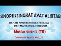 SINOPSIS SINGKAT TAFSIRAN AYAT ALKITAB BAHAN KHOTBAH MATIUS 9 16 17 Ayatalkitab Sinopsis SINOPSIS SINGKAT TAFSIRAN AYAT ALKITAB BAHAN KHOTBAH MATIUS 9 16 17 Ayatalkitab Sinopsis