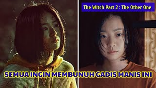 Gadis Manis Ini adalah Manusia Super TERKUAT👏Alur Film The Witch Part 2 : The Other One Sub Indo