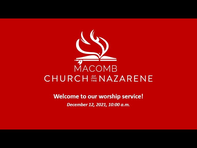 Sunday Morning Worship - December 12, 2021
