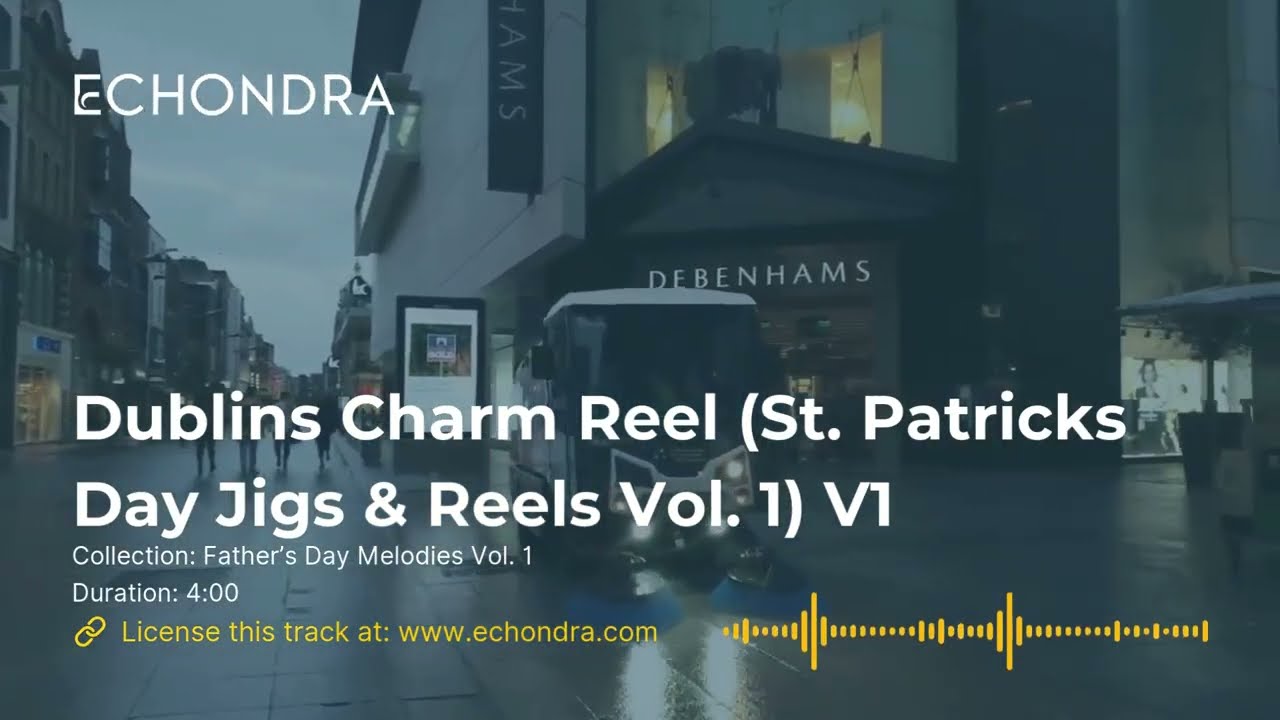 Dublin’s Charm Reel (St. Patrick’s Day Jigs & Reels Vol. 1) V1