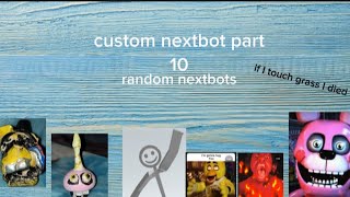 Custom nextbot part 10