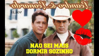 Leandro e Leonardo - NÃO SEI MAIS DORMIR SOZINHO