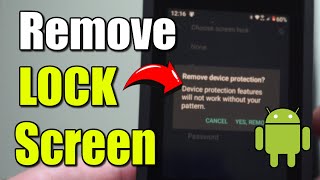 How to Remove the Lock Screen on Any Android Phone (100% Works)