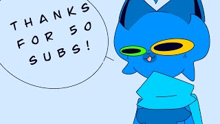 Having a good time - 50 subs special - REUPLOAD