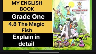 4.8 The Magic Fish | class 1 | my English book | Marathi medium | semi english medium |new syllabus 