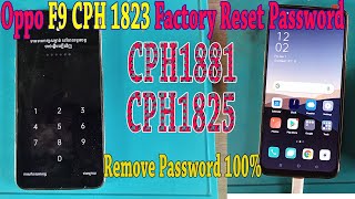 Oppo F9 cph1823 1881 1825 Mt6771 Remove Screen Lock U0026 Frp  Factory Reset F9 Cph1823 Unlocktool