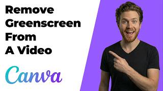 How To Remove Greenscreen From A Video In Canva (2026 Easy Guide)