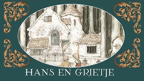 Efteling Sprookjes Hans en Grietje
