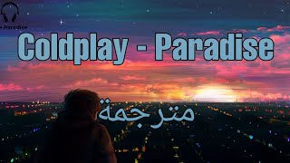 مترجمة  Coldplay - Paradise