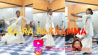 Ra Ra Rakkamma Hindi | It's me dream dancer..❤️‍🔥🥰🥵