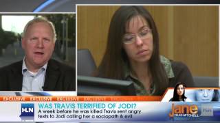 Travis Alexander terrified of Jodi Arias just before death?