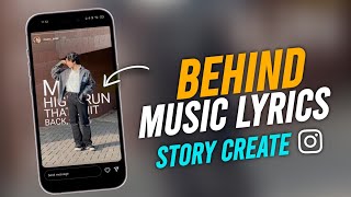 How to Create Behind Model Music Lyrics Instagram Story | Trending Instagram Story Making Tutorial 🔥 screenshot 3