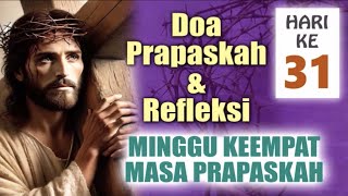 LENT PRAYER DAY 31 (FOURTH WEEK OF LENT) – Pray Every Day During Lent