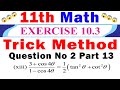 Ex 10.3 q2 xiii | Ex 10.3 q2 part 13 | Chapter 10 Exercise 10.3 | Ex 10.3 11 | Ex 10.3 11th math