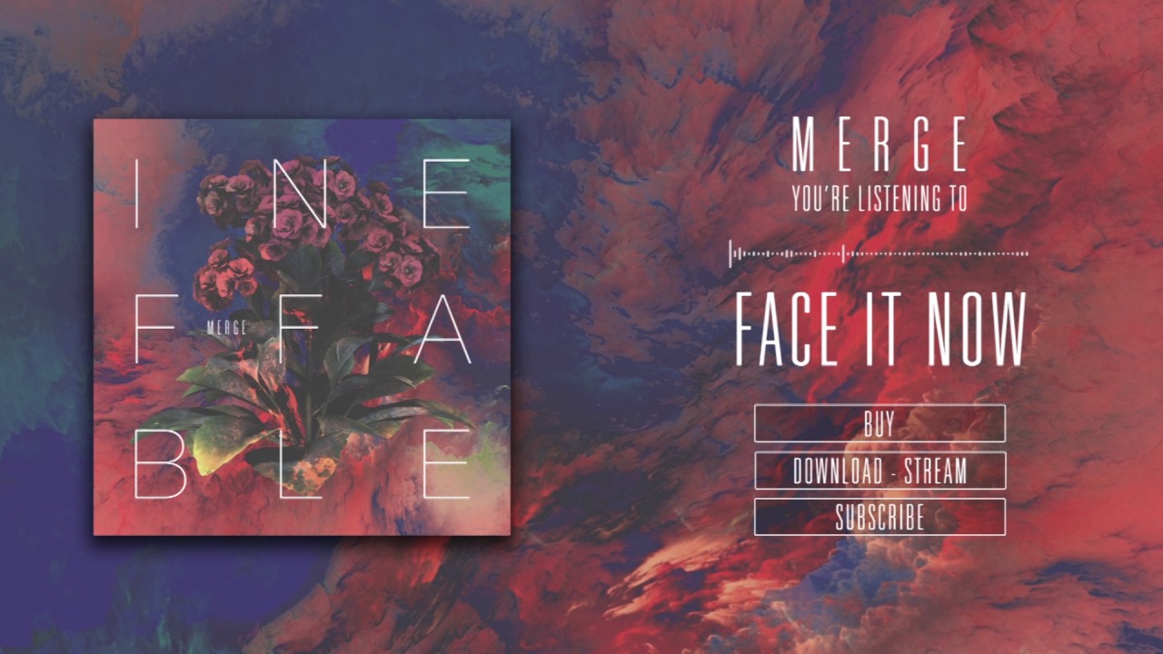 Merge - Face it Now, ft. Kinnie Lane (Official Audio)