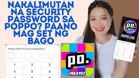 Nakalimutan na Security Password sa Poppo? Paano mag set ng Bago para maka withdraw na sa poppo?